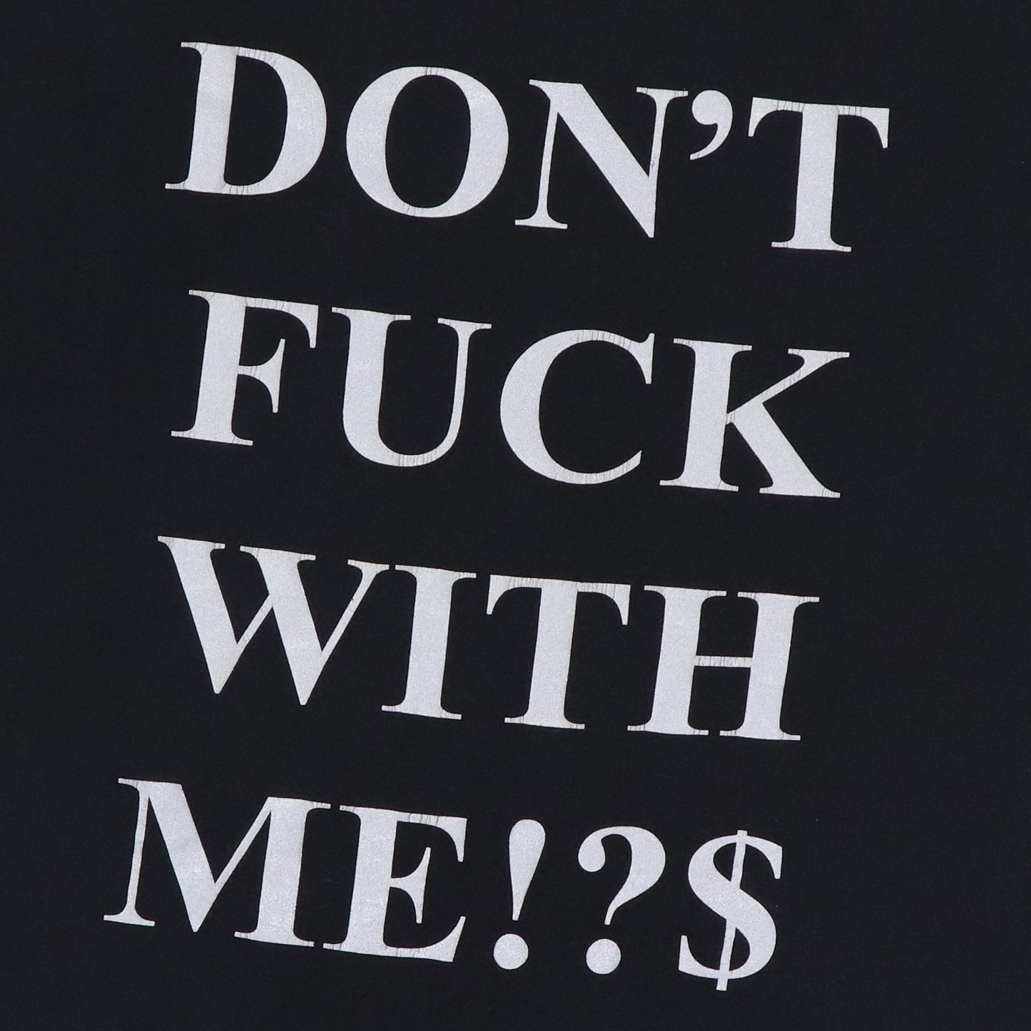 1997 Coal Chamber Dont Fuck With Me Shirt