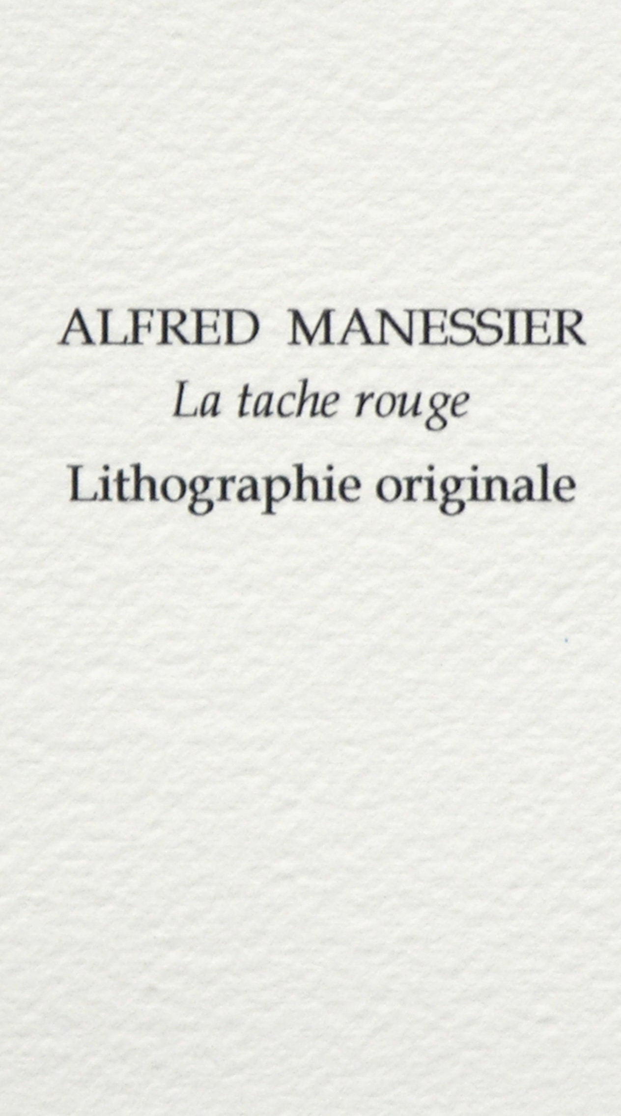 Alfred Manessier, La Tache Rouge, Souvenirs Et Portraits D'Artistes, Lithograph
