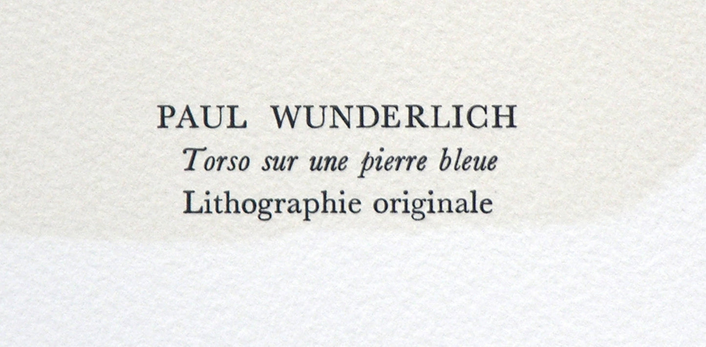 Paul Wunderlich, Torso Sur Une Pierre Bleu, Souvenirs Et Portraits D'Artistes, Lithograph