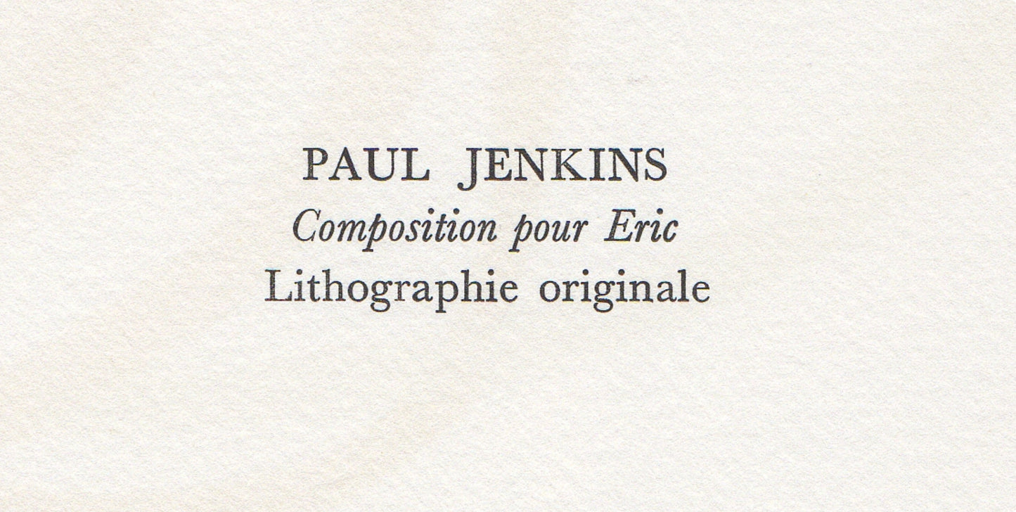 Paul Jenkins, Composition Pour Eric, Souvenirs Et Portraits D'Artistes, Lithograph
