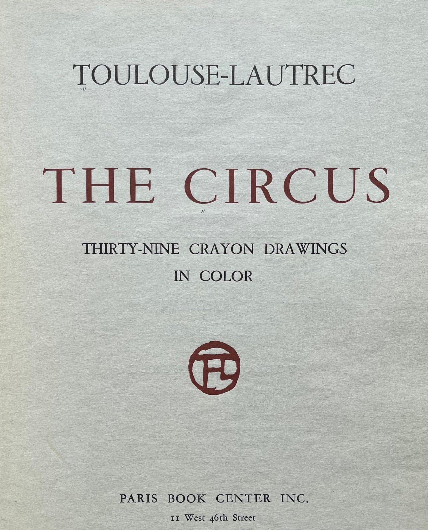 Henri De Toulouse-Lautrec, Le Rappel, The Circus By Toulouse-Lautrec, Lithograph