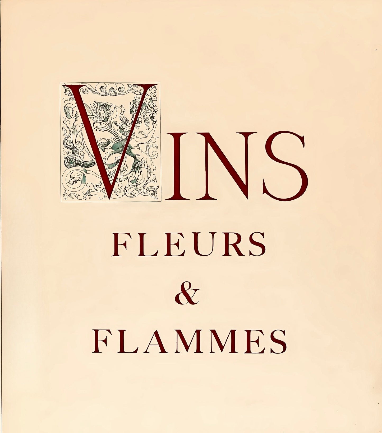 Gen Paul, Le Quart Du Tourlourou, Vins, Fleurs Et Flammes, Lithograph