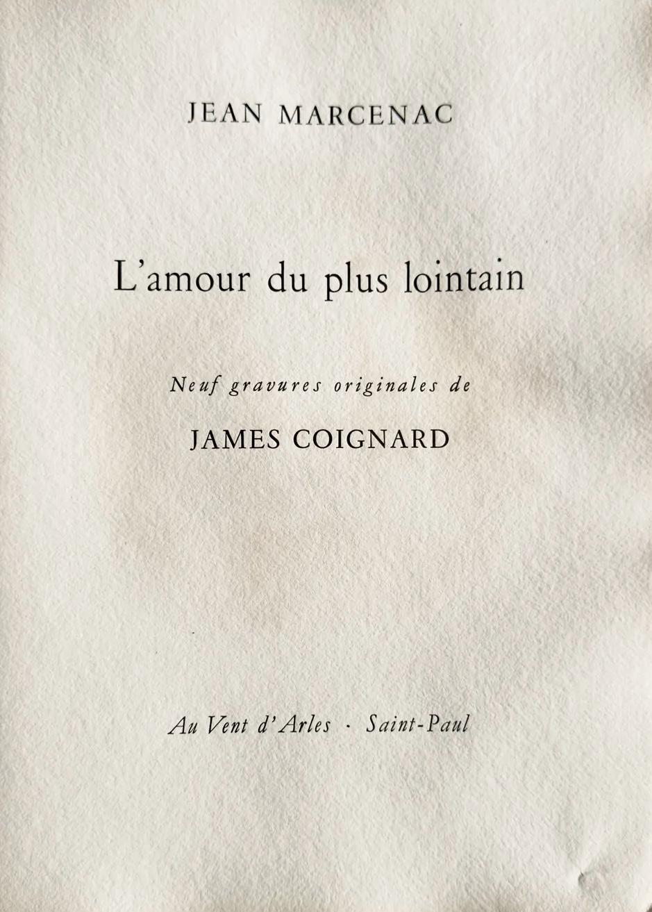James Coignard, Composition, L'Amour Du Plus Lointain, Engraving