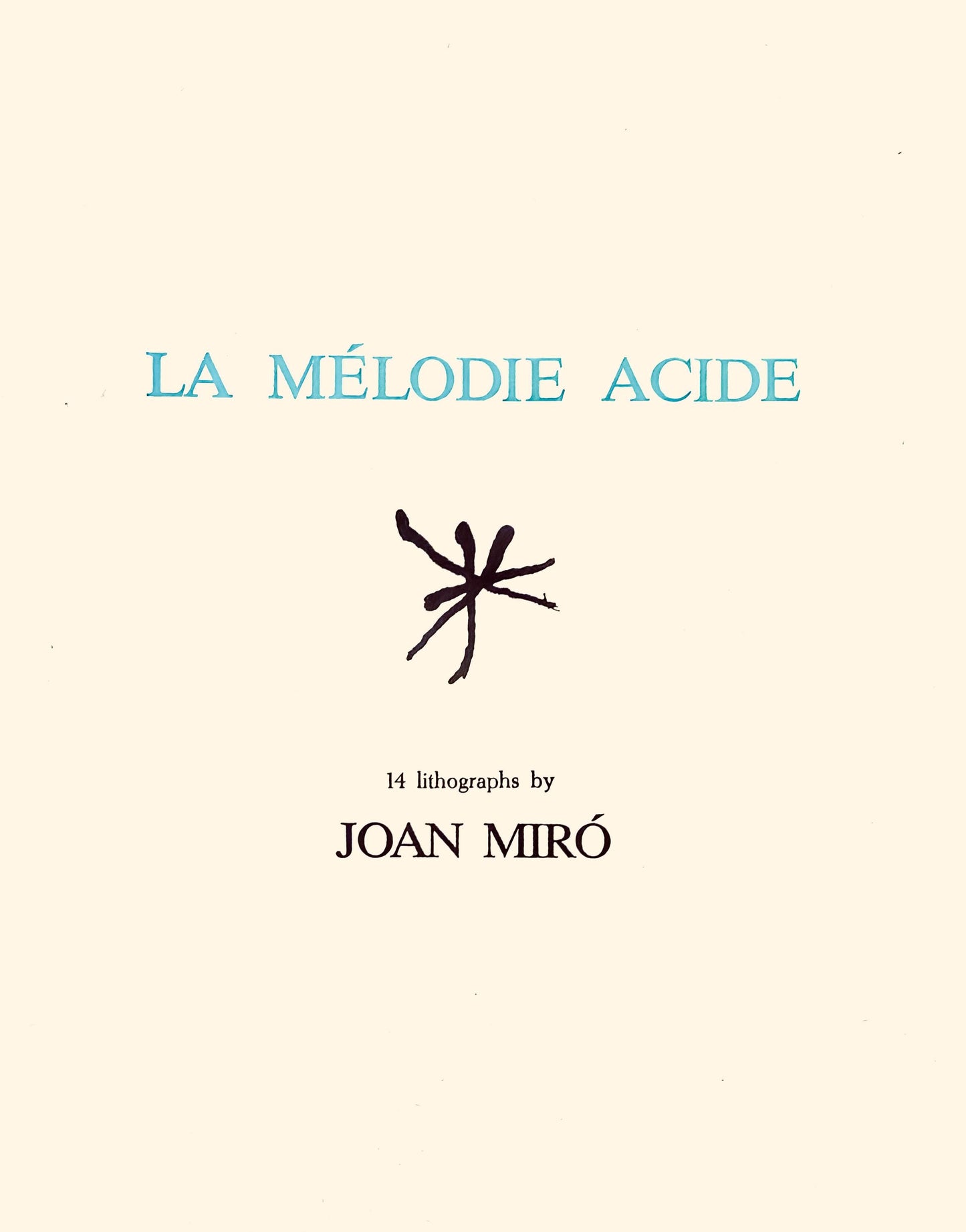 Joan Mir, Composition (Mourlot 1212-1225; Cramer 248), La Mlodie Acide, Lithograph