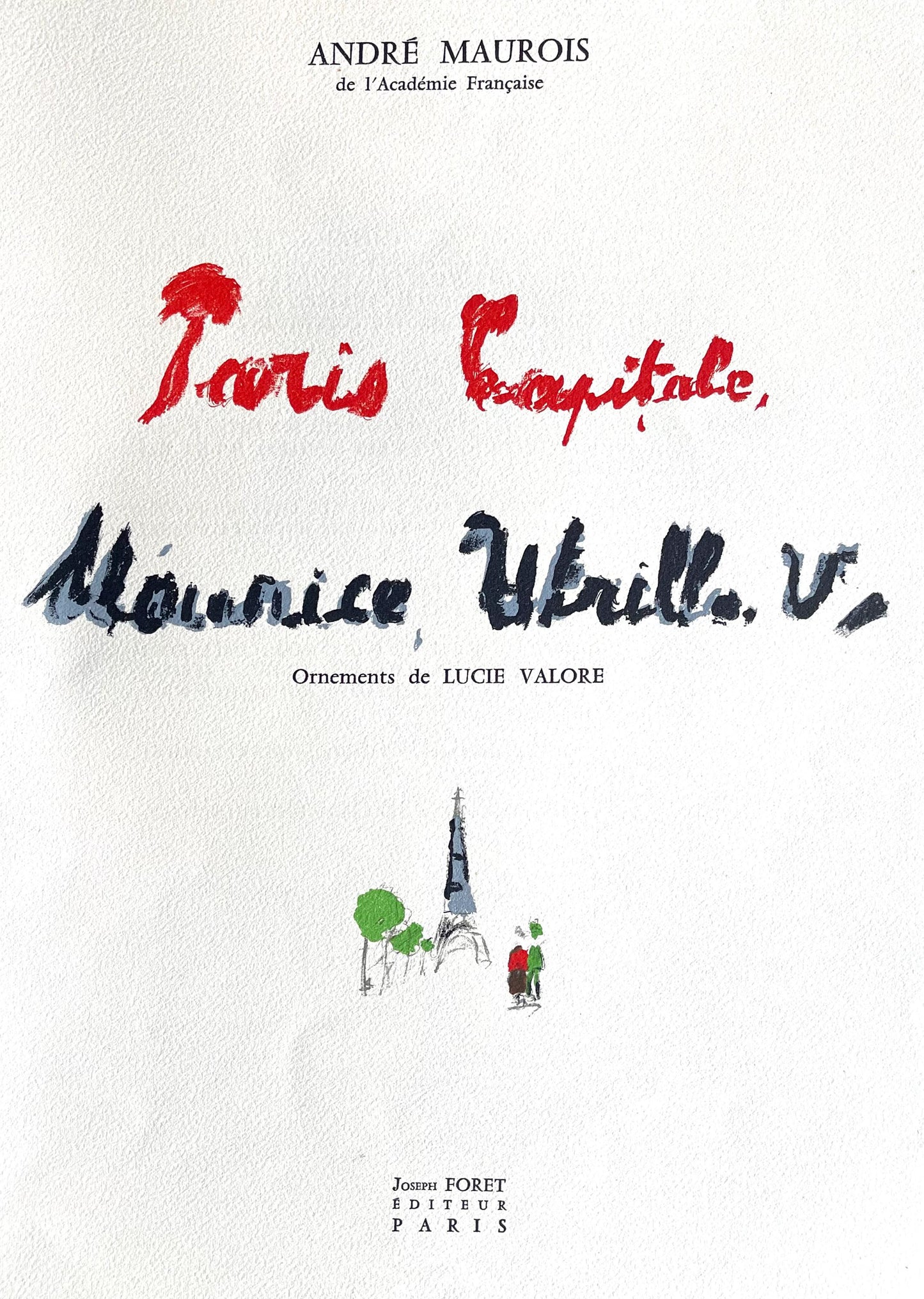 Maurice Utrillo, Arc De Triomphe (Champs-Elyses), Paris Capitale, Lithograph