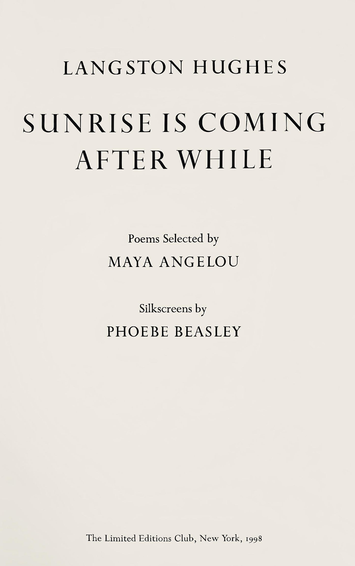 Phoebe Beasley, Mother To Son, Sunrise Is Coming After While, Silkscreen