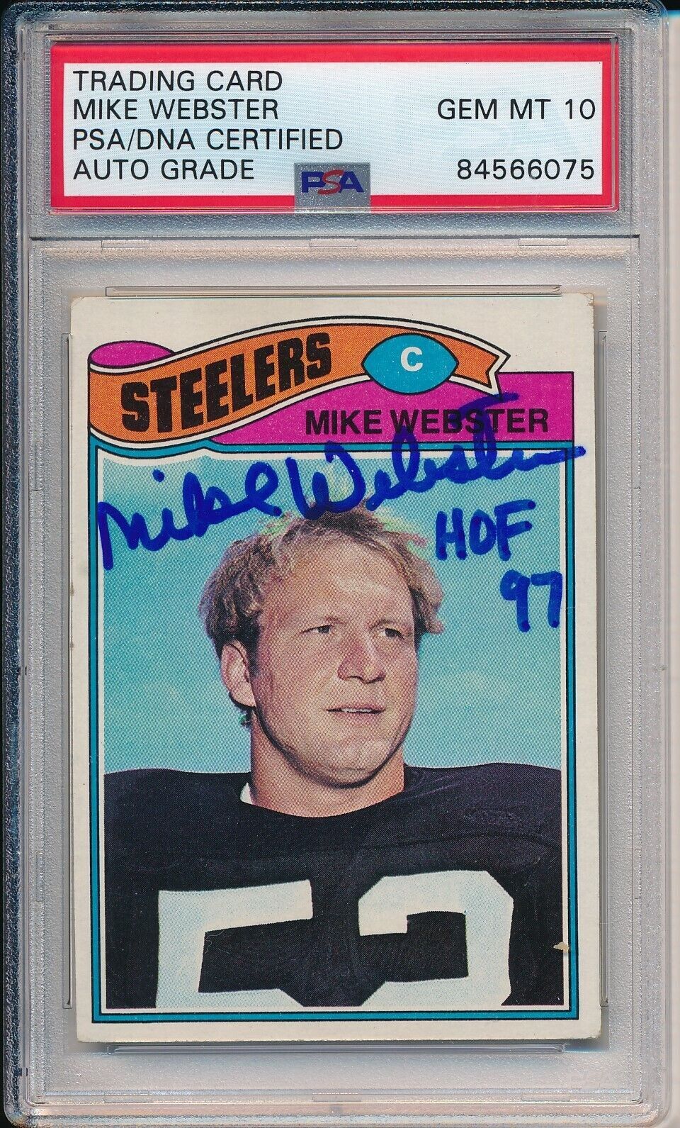 1977 Topps Mike Webster Hof #99 Signed Rookie