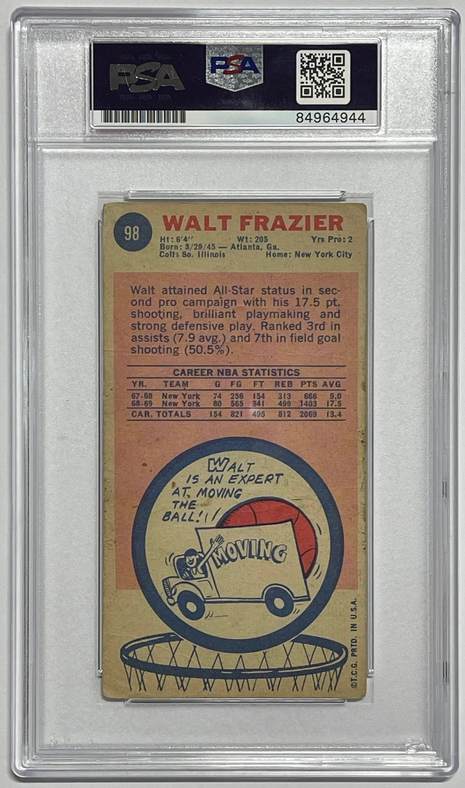 1969-70 Walt Clyde Frazier "Hof 1987" Signed Topps Rookie Card #98 (Psa)