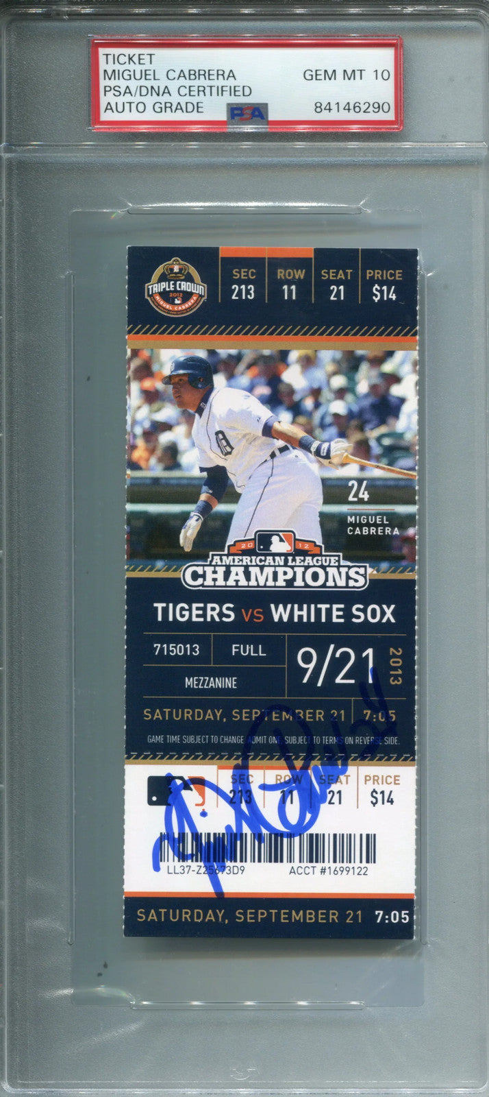 Miguel Cabrera Autographed September 21, 2013 Detroit Tigers Ticket (Psa 10)