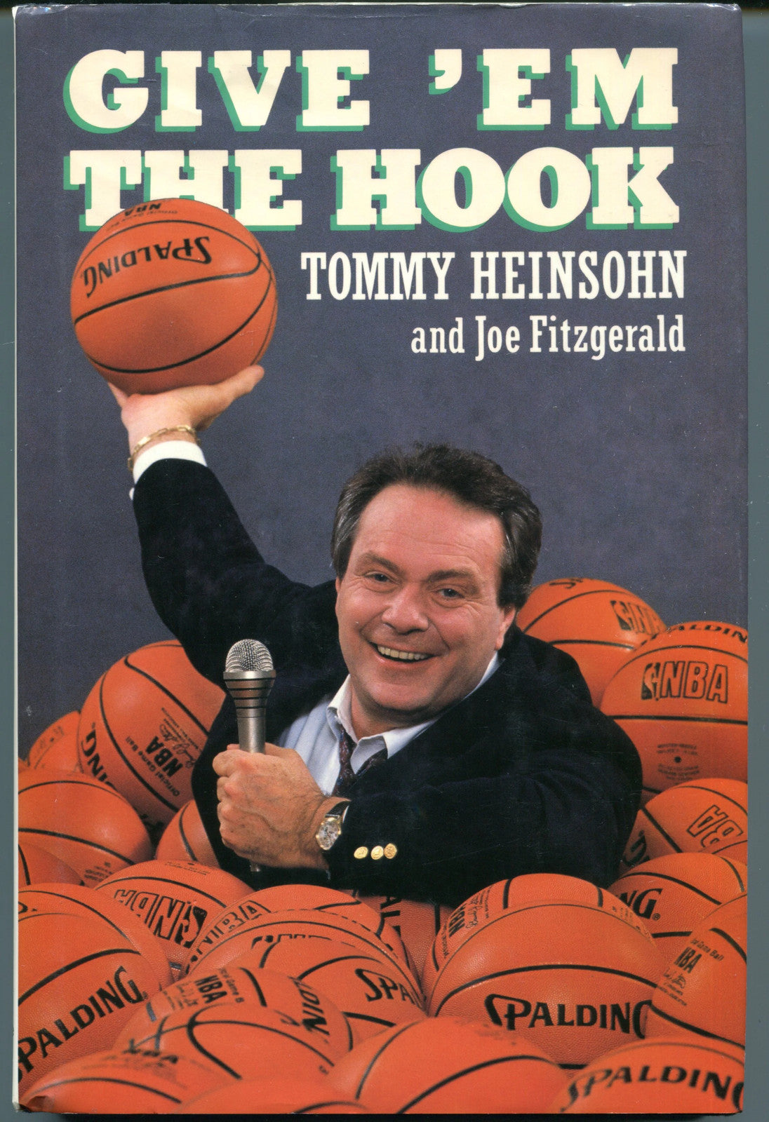 Tommy Heinsohn Autographed Book "Give 'Em The