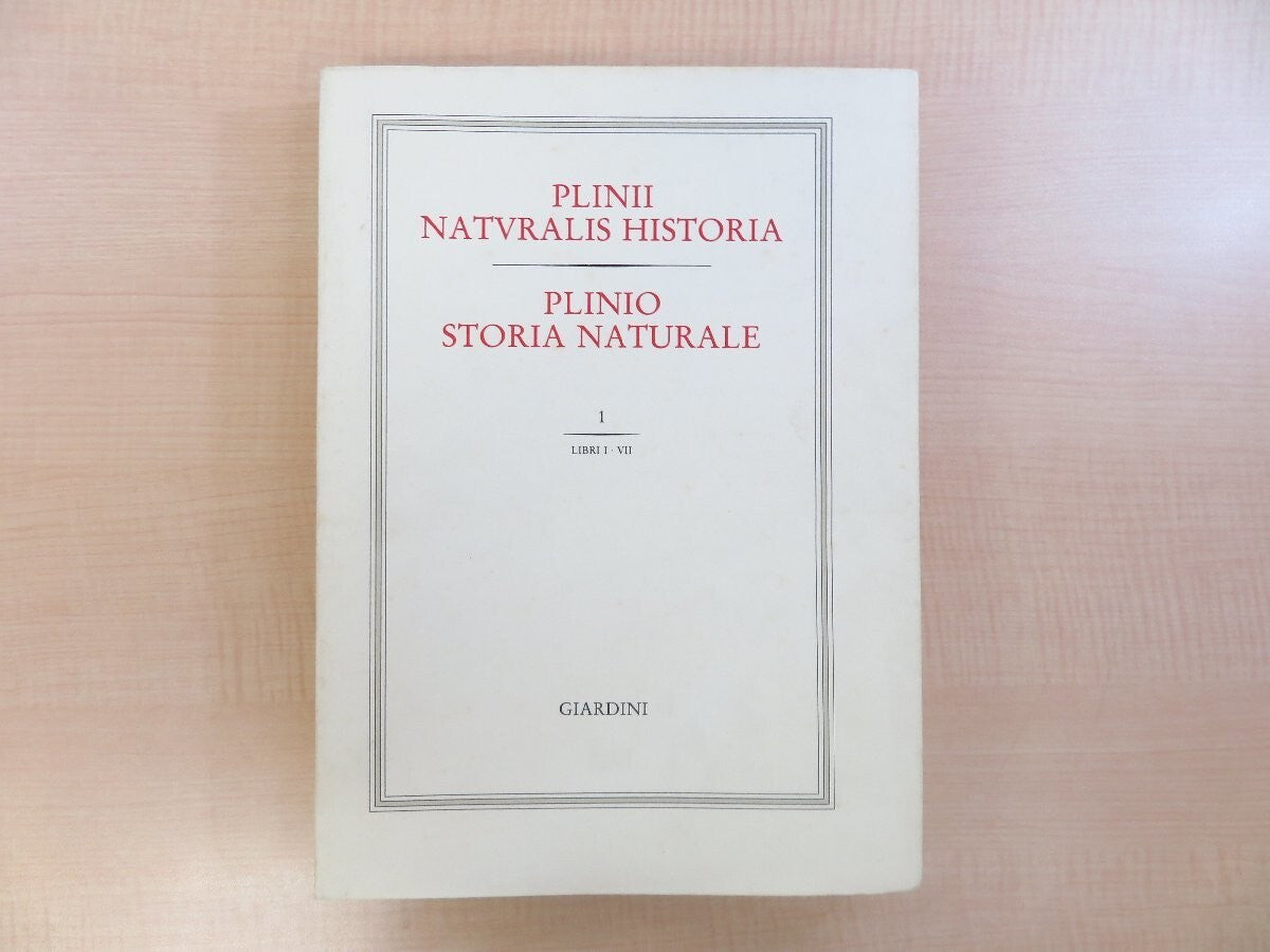 Plinii Naturalis Historia - Plinio Storia