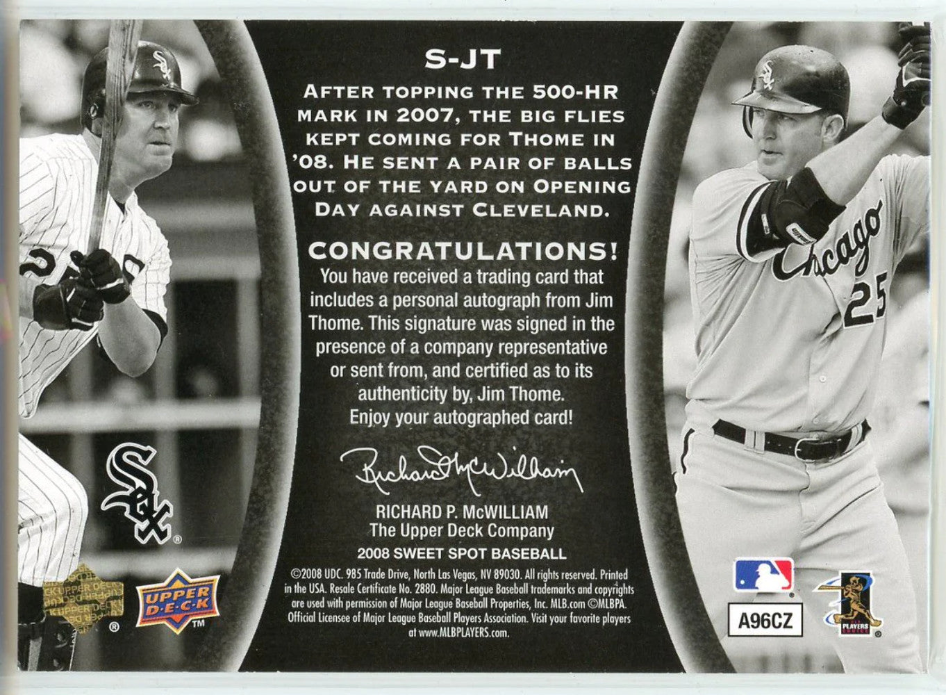Jim Thome Autographed 2008 Upper Deck Sweet Spot Signatures Card #S-Jt