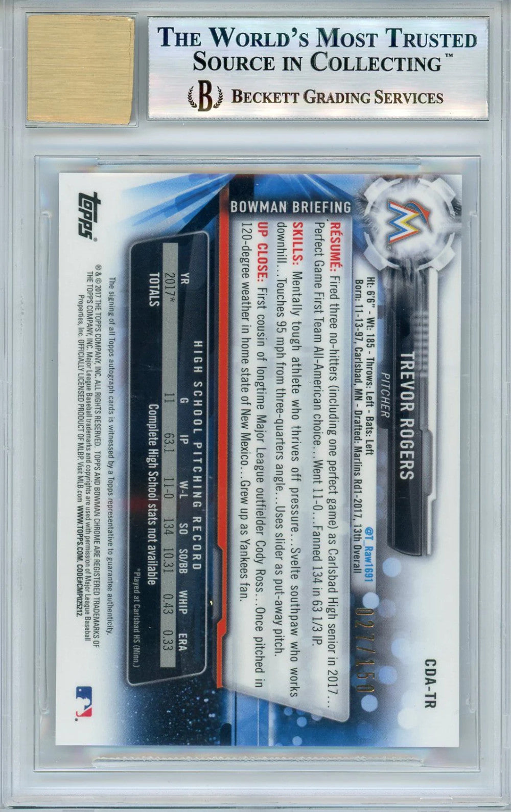 Trevor Rogers Autographed 2017 Bowman Chrome Draft Blue Refractors Card (Bgs 9/1