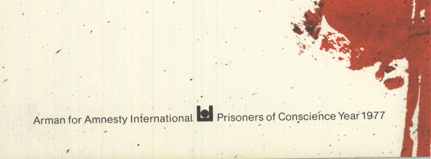Pierre Fernandez Arman Amnesty International Signed " Lithograph 1