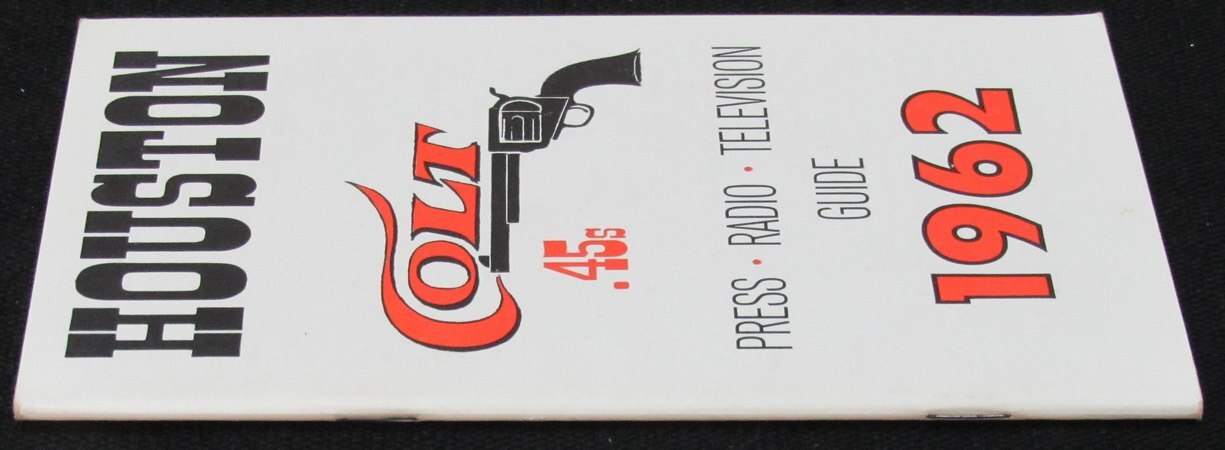 1962 Houston Colt .45S Media/Press Guide 1St