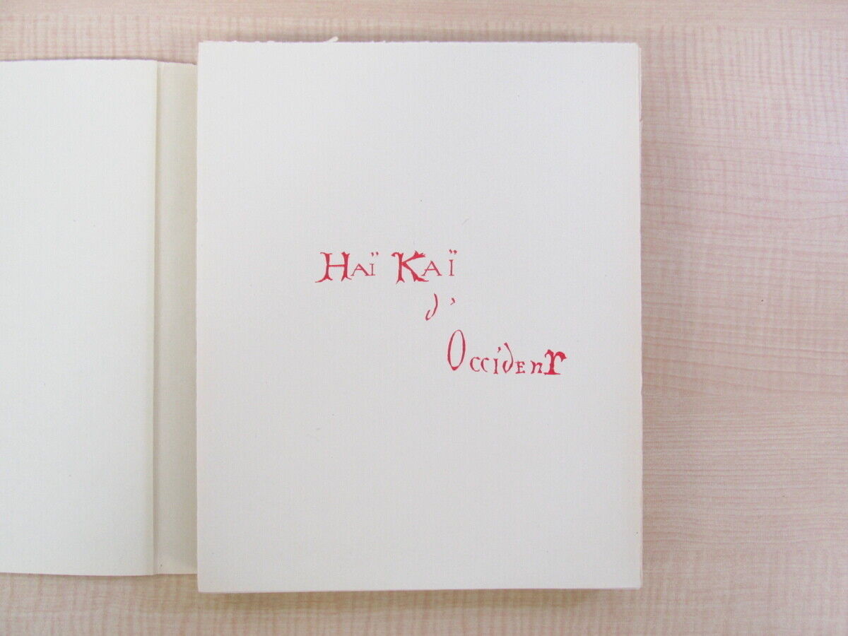 Andre Suares?Hai Kai D'Occident?With Autograph