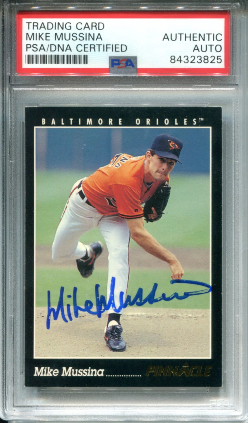 Mike Mussina Autographed 1993 Score Pinnacle Card (Psa)