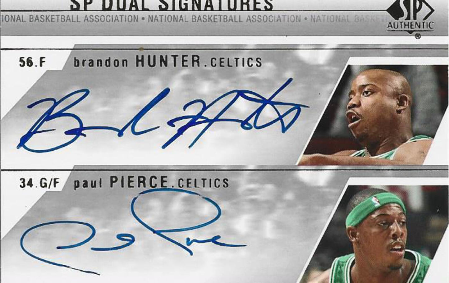 Brandon Hunter/ Paul Pierce Autographed Sp Authentic Card