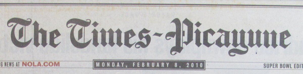 The Times Picayune Newspaper Saints Super Bowl
