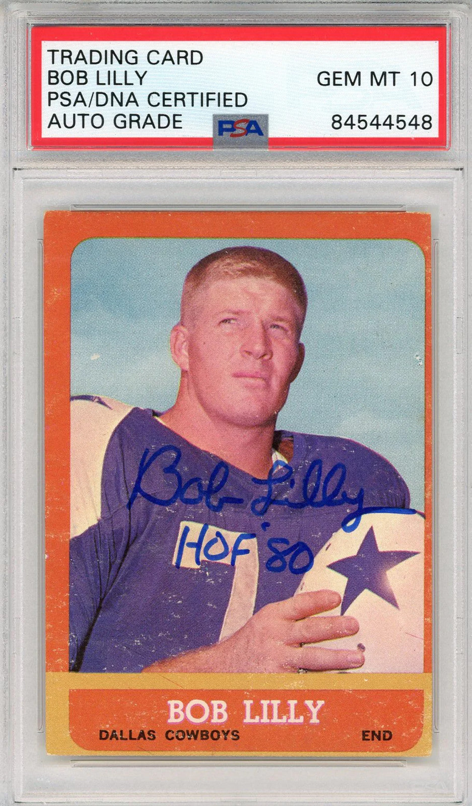 Bob Lilly "Hof 80" Autographed 1963 Topps Card #82 (Psa Auto 10)