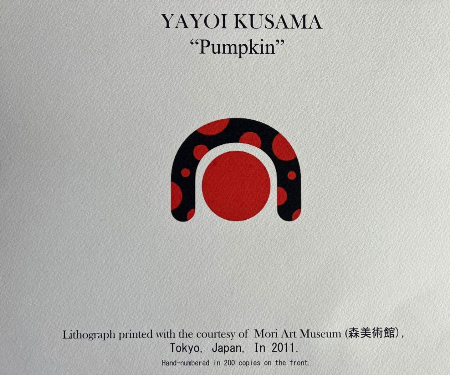 Yayoi Kusama "Pumpkin" Lithograph Mori Museum