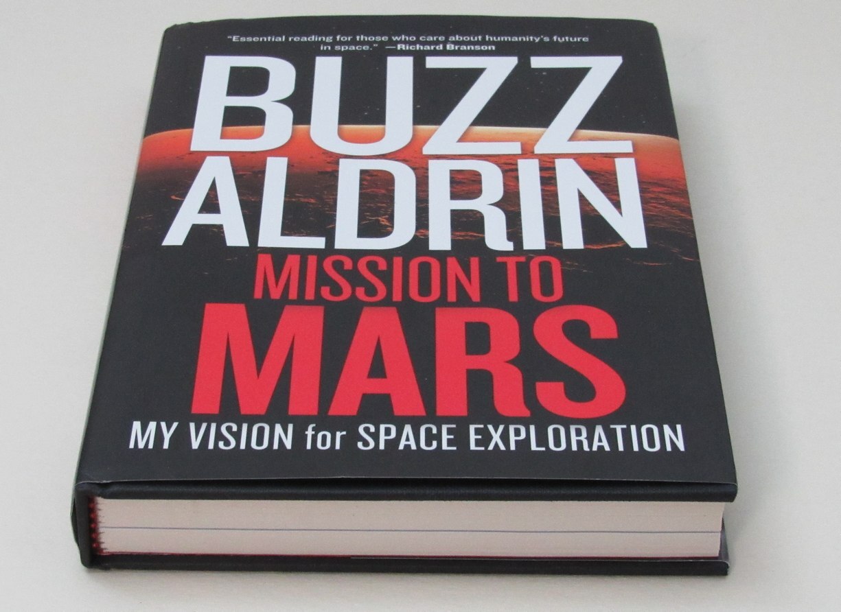 Buzz Aldrin Signed/Autographed "Mission To Mars" Book Psa/Dna 190231