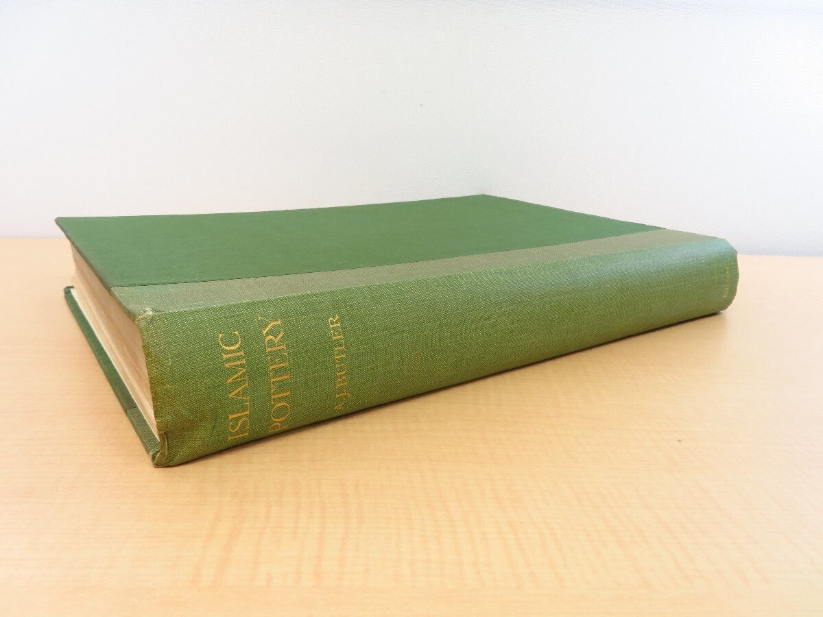 A.J. Butler: Islamic Pottery, 1St Edition, 1926,