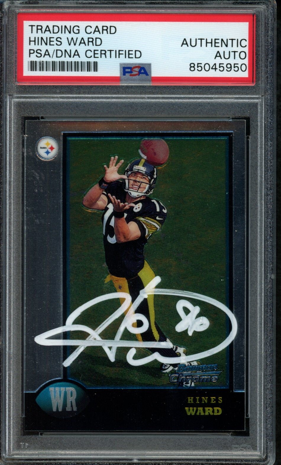 Hines Ward Steelers Autographed 1998 Bowman Chrome Rookie Card #27 Psa/Dna