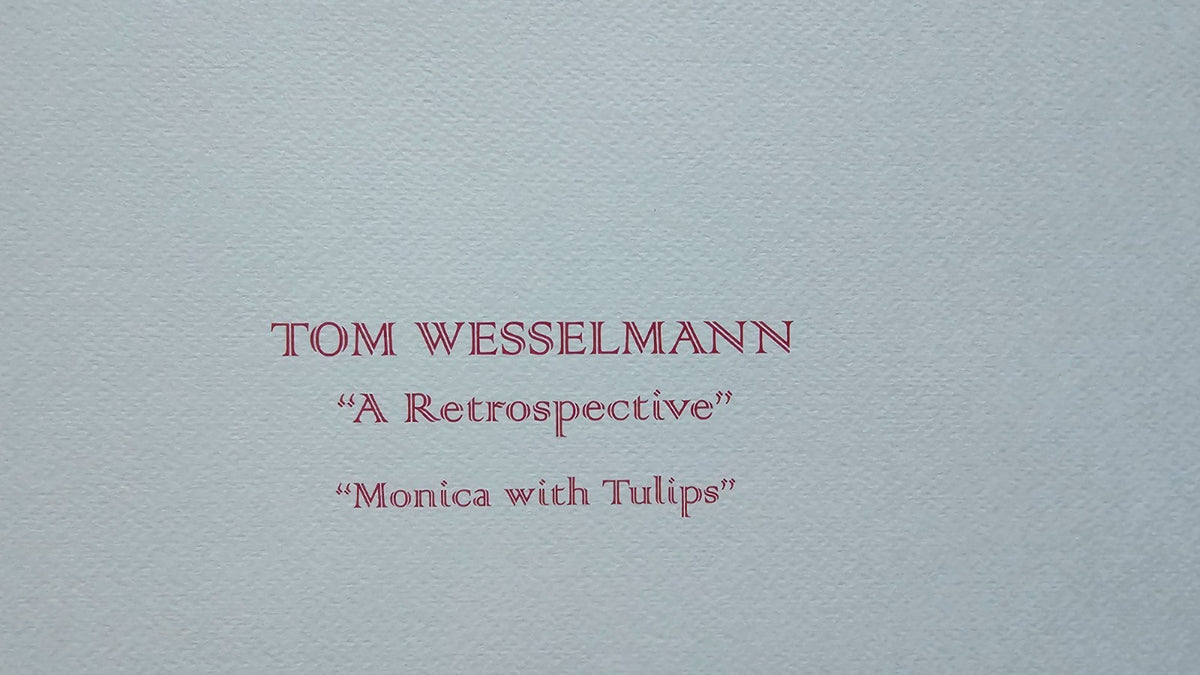 Ex - Tom Wesselmann Lithograph COA Signed op Numbered Limited 300