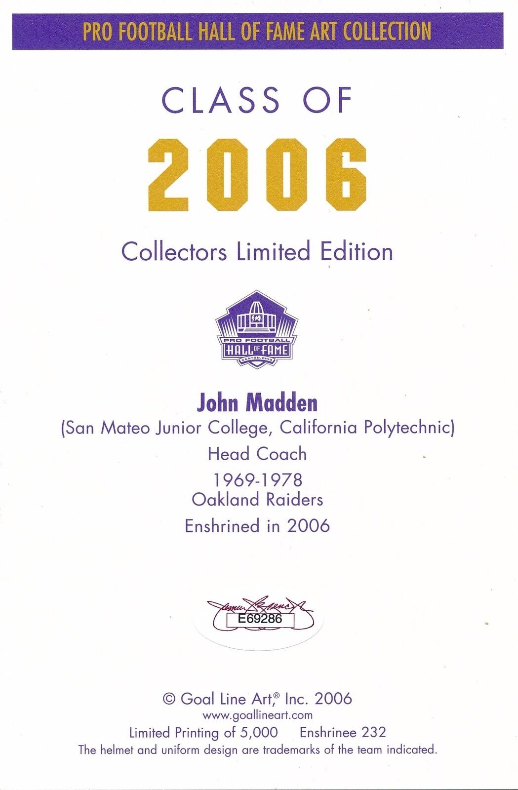 John Madden Hof Raiders Signed/Inscribed Goal