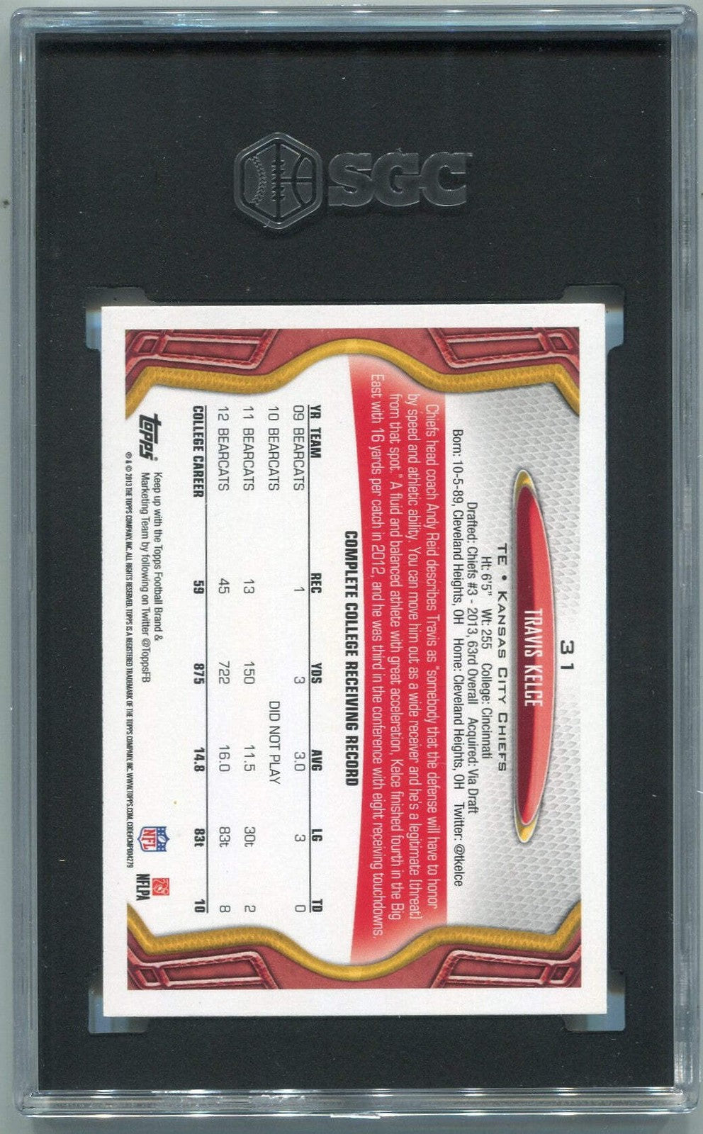 Travis Kelce 2013 Topps Rc #31 Sgc Graded 7