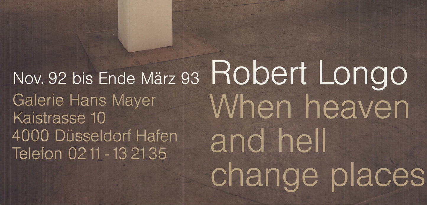 19 ROBERT LONGO When Heaven and Hell Change Places 33" x 23.5" Offset Lithograph