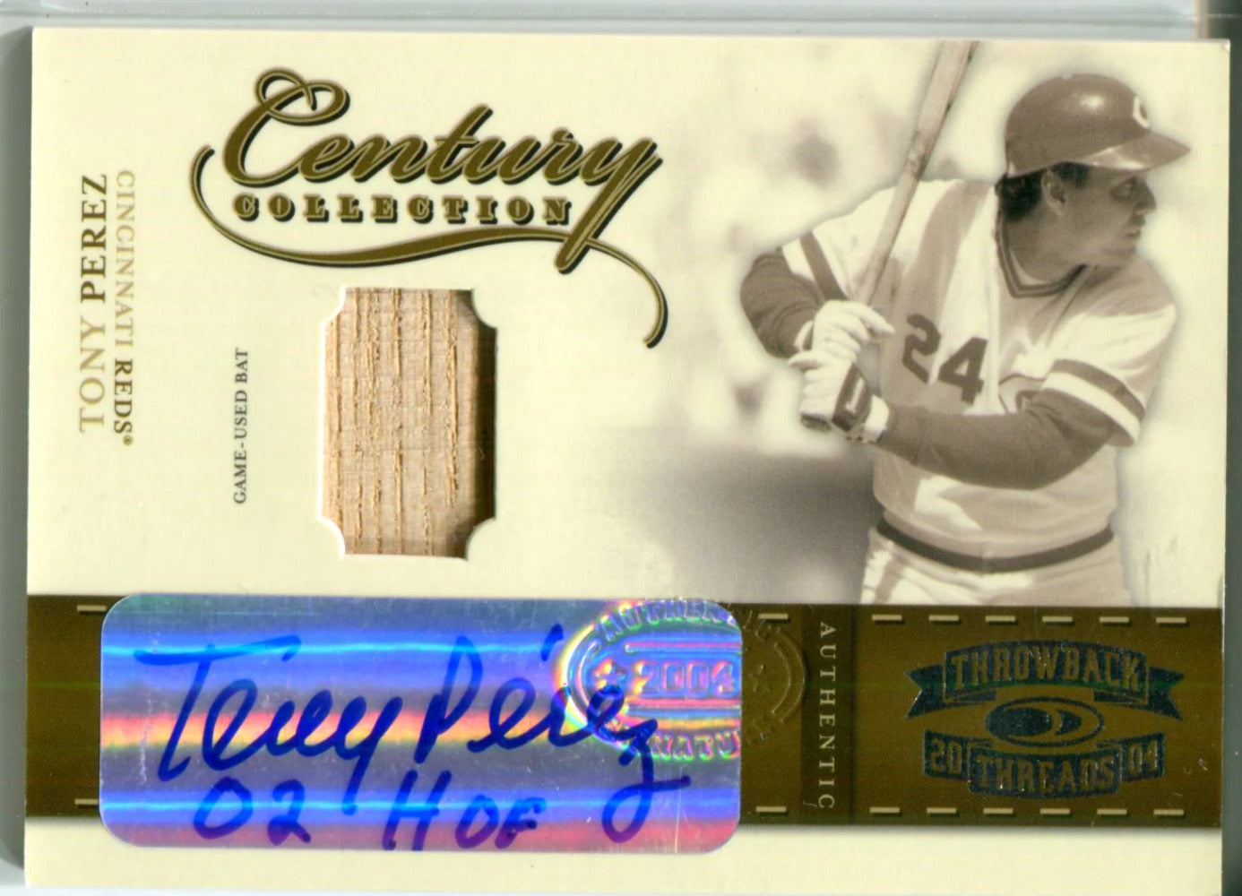 Tony Perez "02 Hof" Autographed 2004 Donruss Threads Century Collection Bat Card
