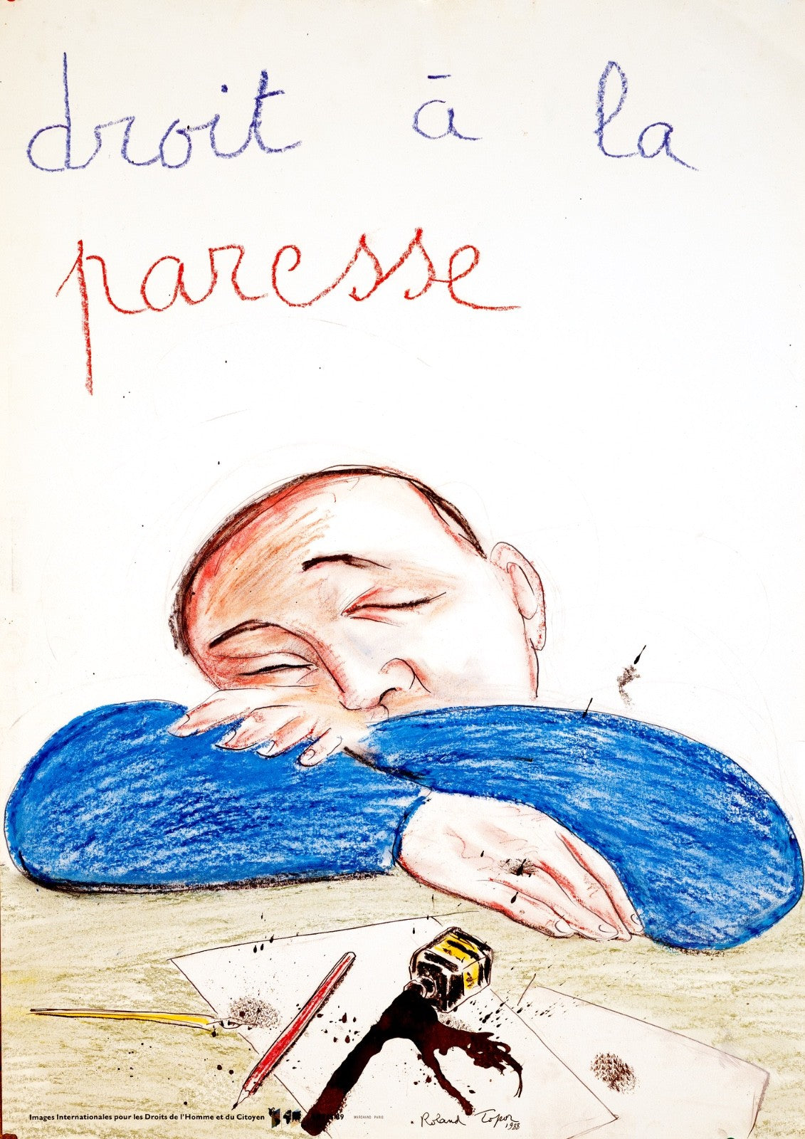 Roland Topor (1989) Droits De Lhomme Droit La Paresse Poster Right Laziness