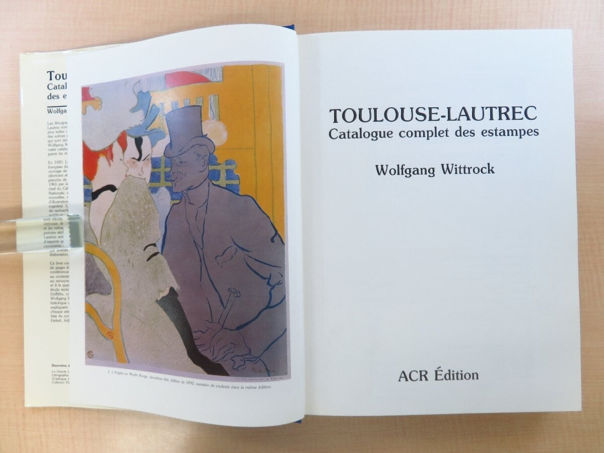 Toulouse-Lautrec. Catalogue Complet Des Estampes