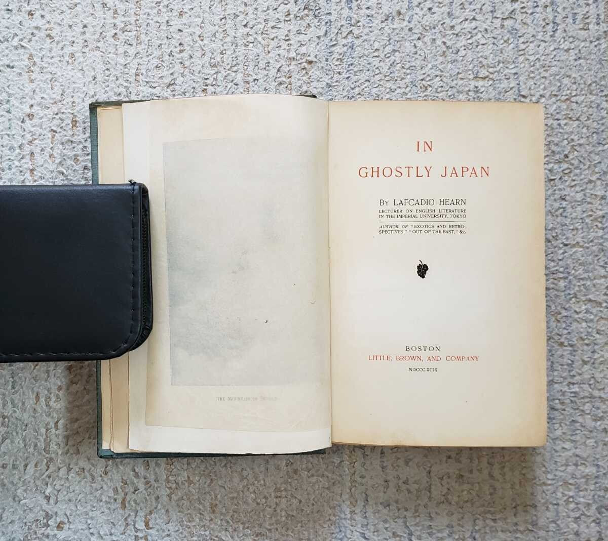 1899 Lafcadio Hearn Japan The Land Of Ghosts 1St