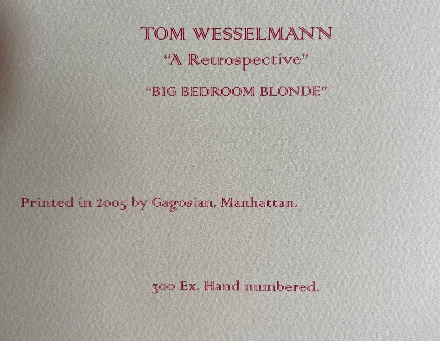 Tom Wesselmann Lithograph Coa Signed Numbered By Hand In Pencil