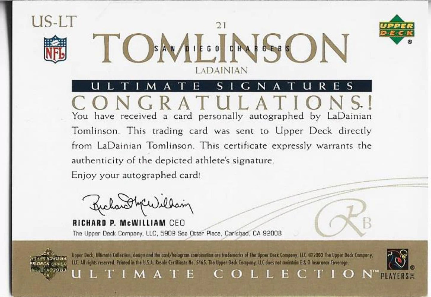 Ladainian Tomlinson 2003 Upper Deck Autographed