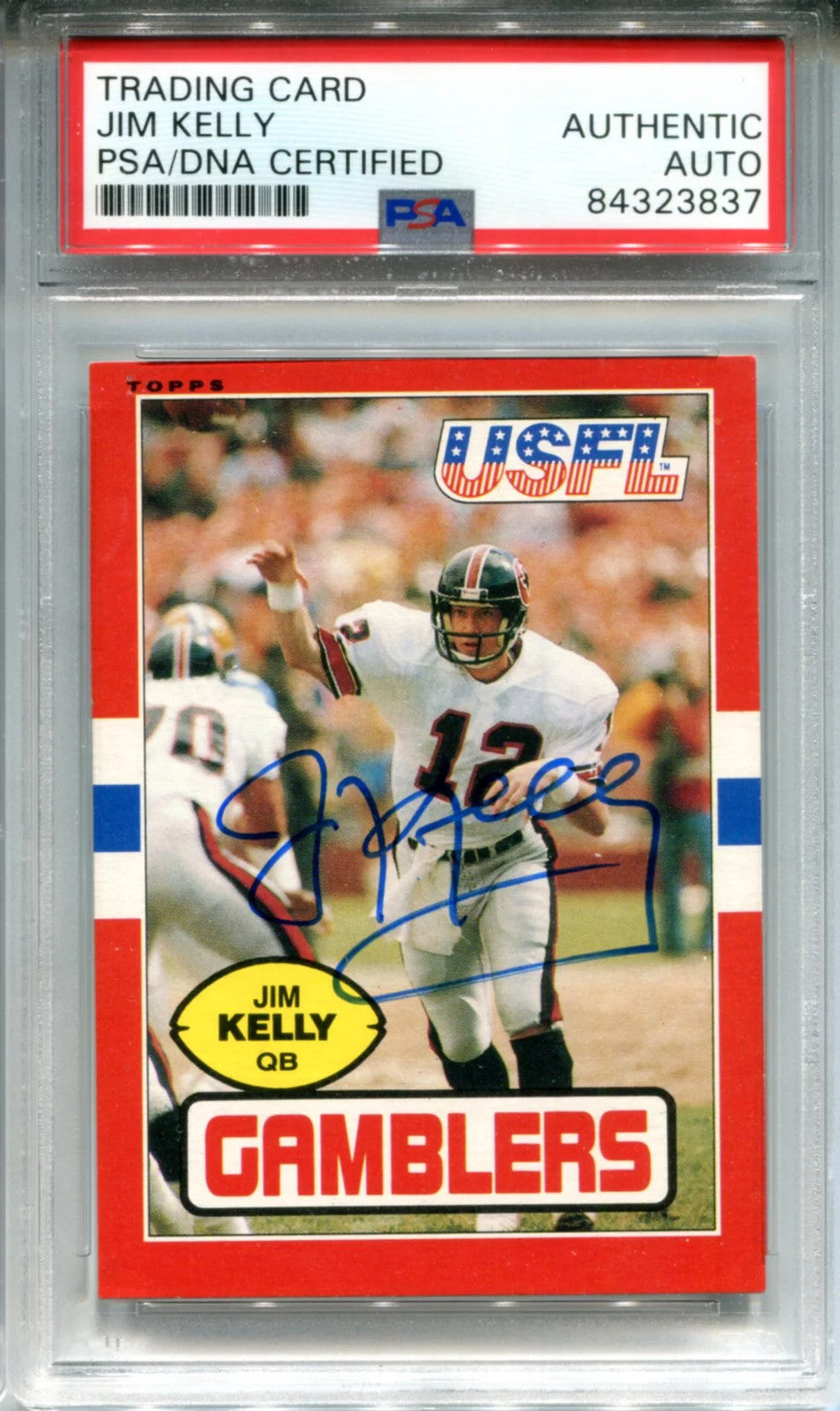 Jim Kelly Autographed 1985 Topps Usfl Card (Psa)