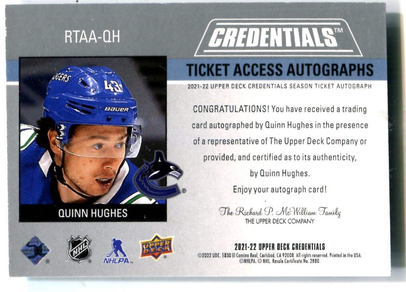 Quinn Hughes 2021 Upper Deck Credentials Autographed Card #Rtaaqh /25