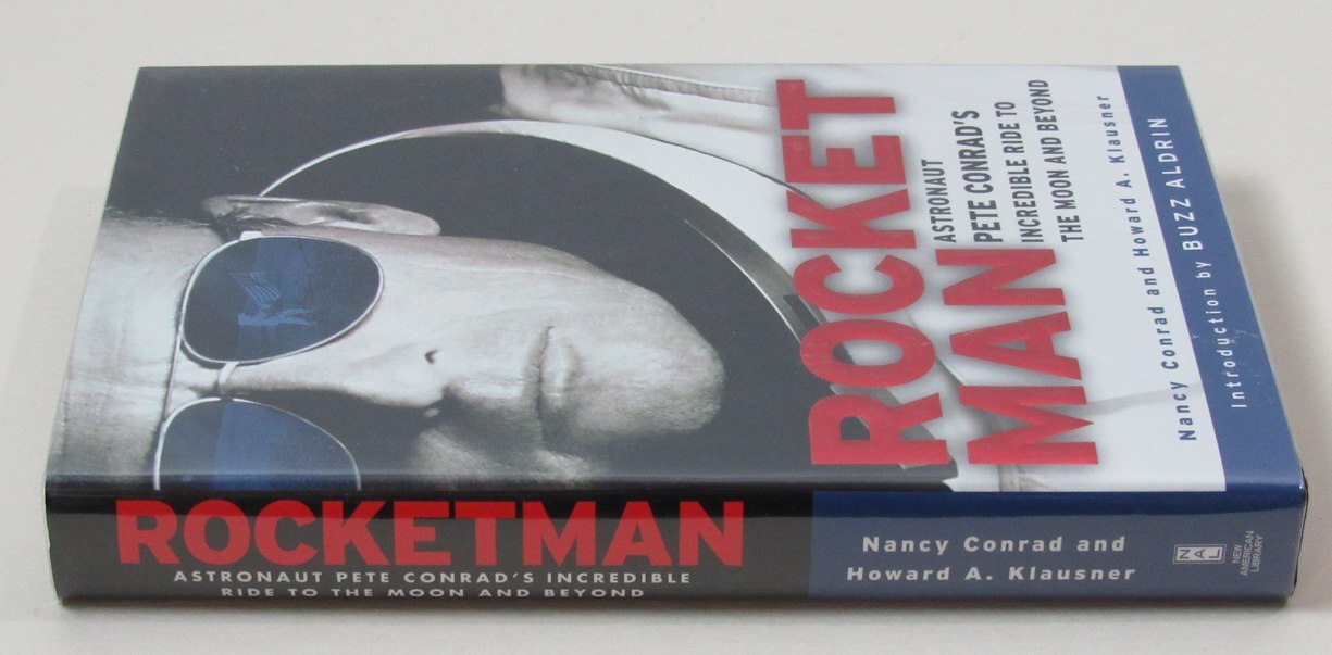 Pete Conrad Signed/Auto "Rocket Man" Book Apollo
