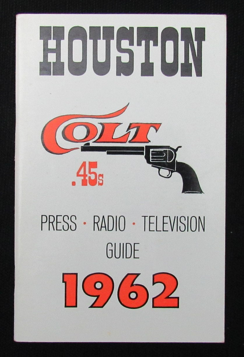 1962 Houston Colt .45S Media/Press Guide 1St