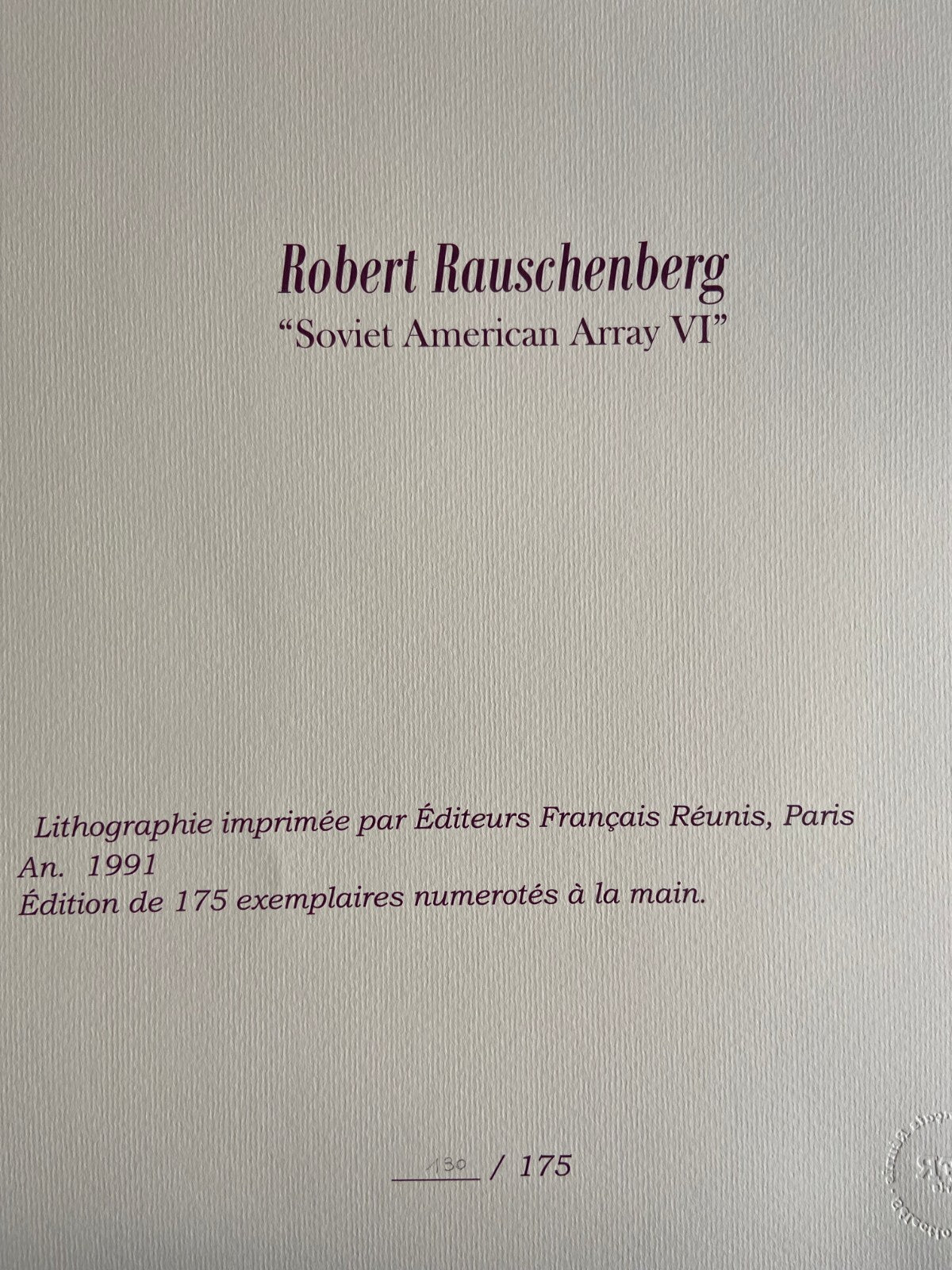 Robert Rauschenberg Lithograph Certified Numbered Stamp