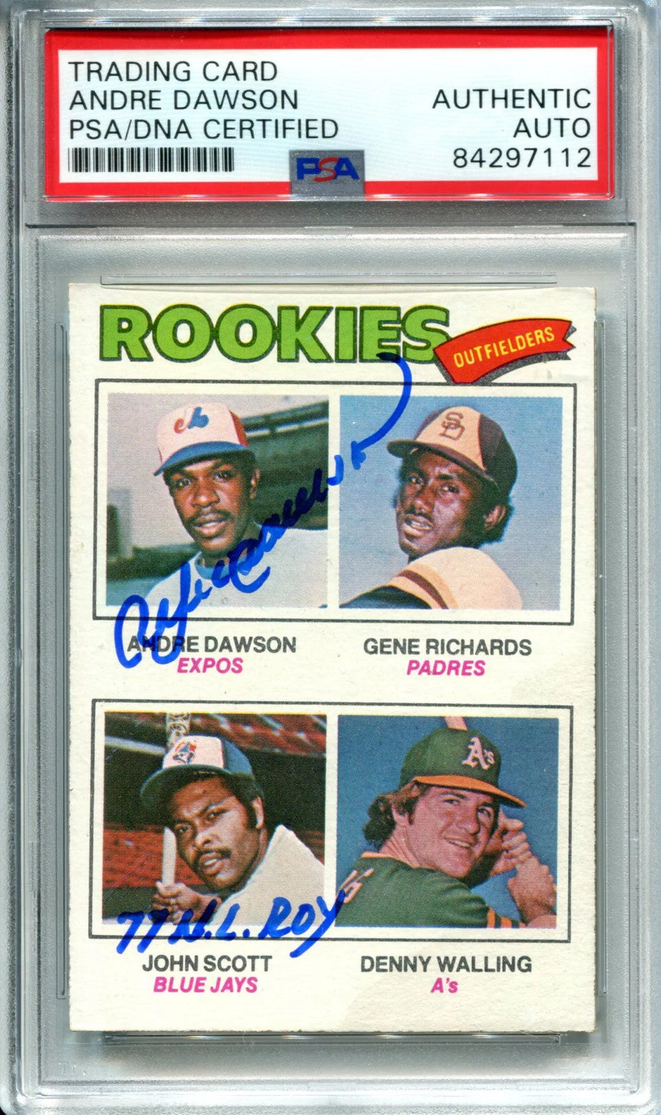 Andre Dawson "77 Nl Roy" Autographed 1977 Topps Rookie Card (Psa)