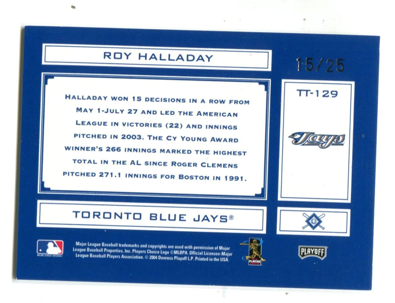 Roy Halladay 2004 Donruss Tools Of The Trade