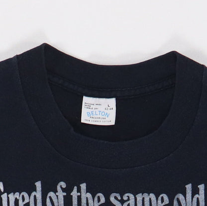 1980S Tired Of The Same Old Shit Shirt