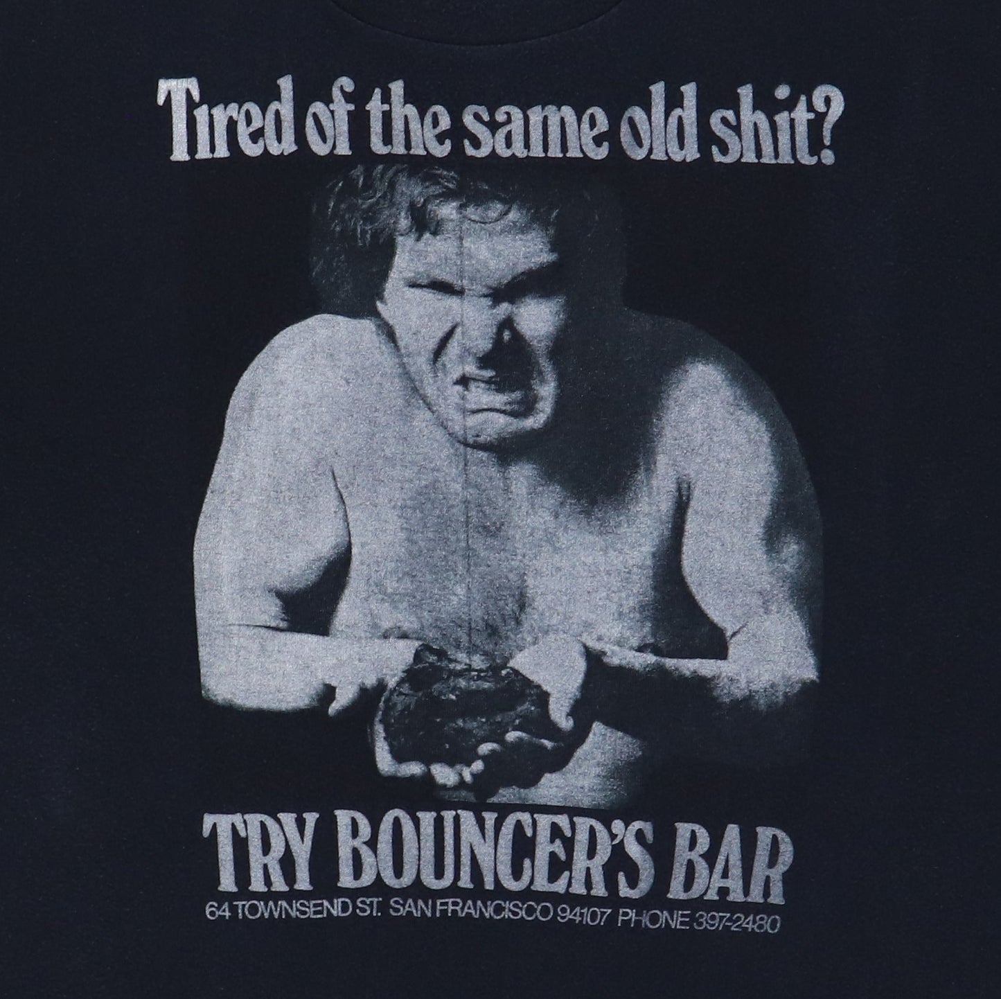 1980S Tired Of The Same Old Shit Shirt