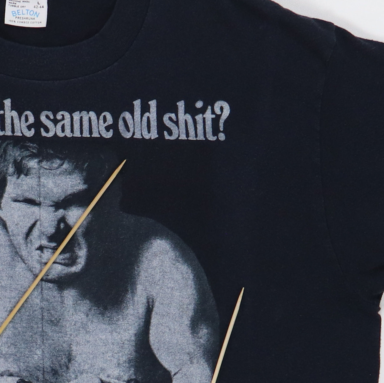 1980S Tired Of The Same Old Shit Shirt