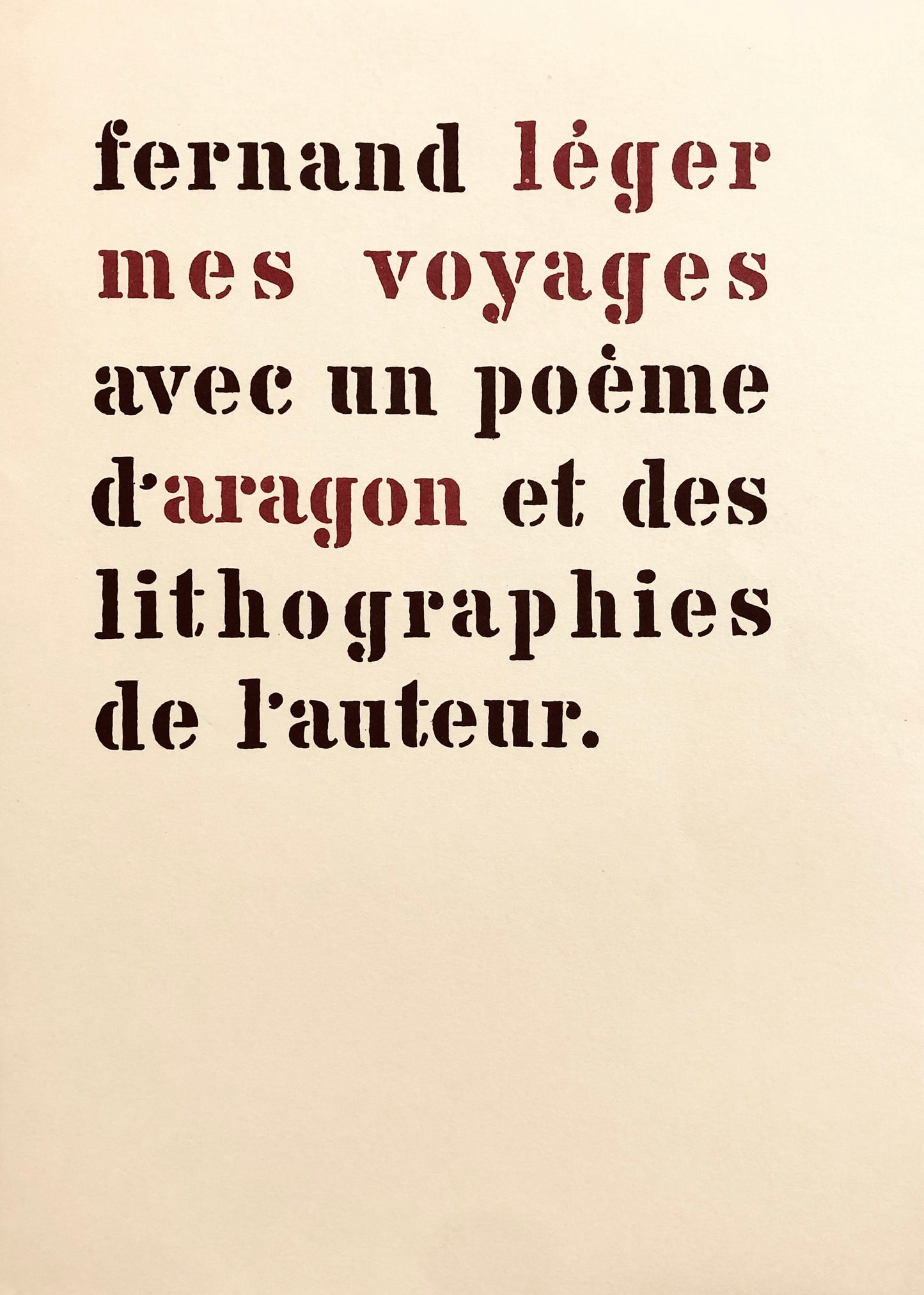 Fernand Lger, Composition, mes voyages