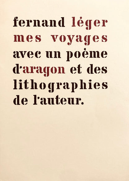 Fernand Lger, Composition, mes voyages